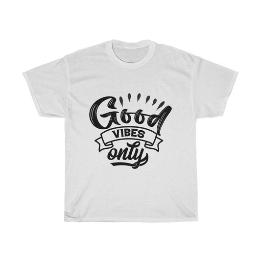 Good vibes Cotton Tee
