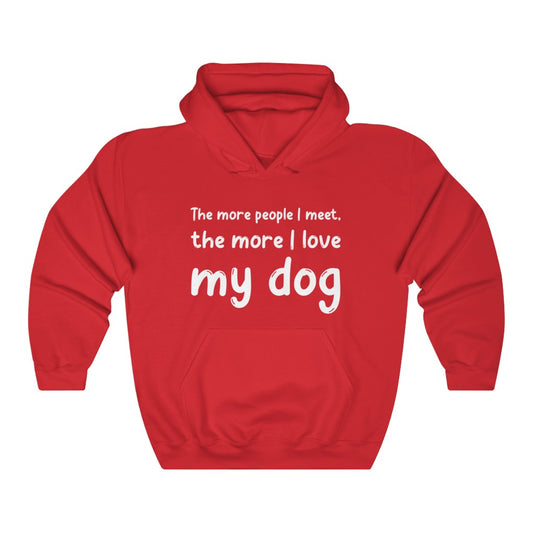 More i love my Dog Hooded Sweatshirt