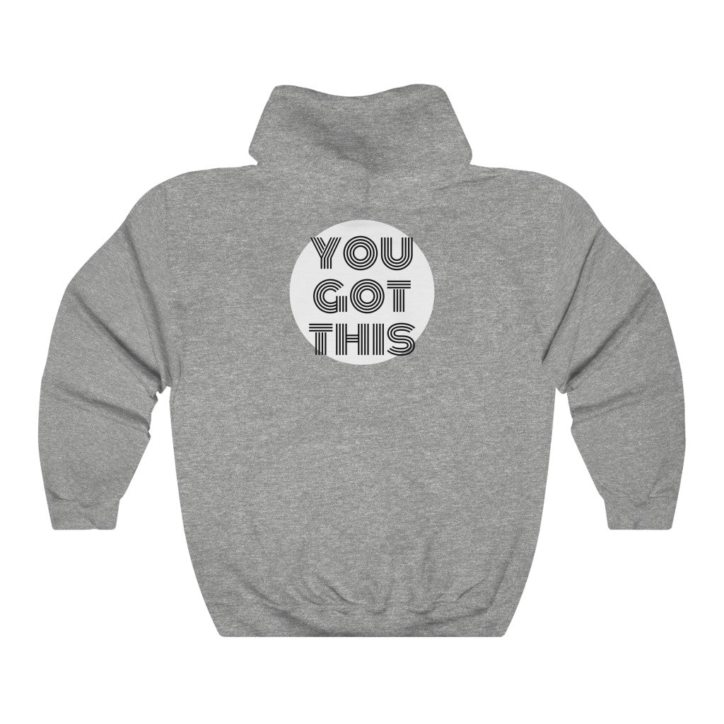 you got this Hooded Sweatshirt
